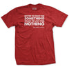 Better to fight for something Patton Quote T-Shirt - RED