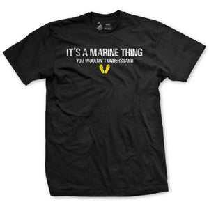 It's a Marine Thing T-Shirt